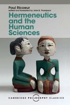 Hermeneutics and the Human Sciences: Essays on Language, Action and Interpretation - Paul Ricoeur - cover