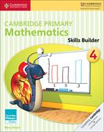 Cambridge Primary Mathematics Skills Builder 4