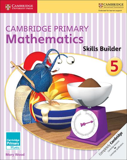 Cambridge Primary Mathematics Skills Builder 5 - Mary Wood - cover