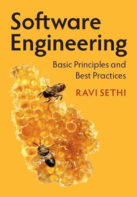 Software Engineering: Basic Principles and Best Practices - Ravi Sethi - cover