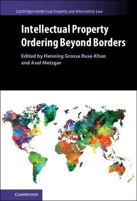 Intellectual Property Ordering beyond Borders - cover