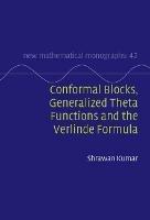 Conformal Blocks, Generalized Theta Functions and the Verlinde Formula - Shrawan Kumar - cover
