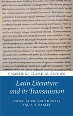 Latin Literature and its Transmission