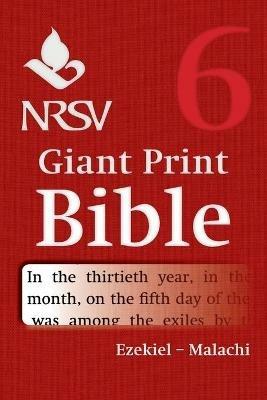 NRSV Giant Print Bible: Volume 6, Ezekiel - Malachi - cover