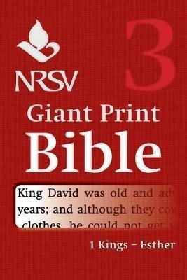 NRSV Giant Print Bible: Volume 3, 1 Kings - Esther - cover