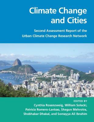 Climate Change and Cities: Second Assessment Report of the Urban Climate Change Research Network - cover