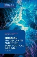 Rousseau: The Discourses and Other Early Political Writings - Jean-Jacques Rousseau - cover