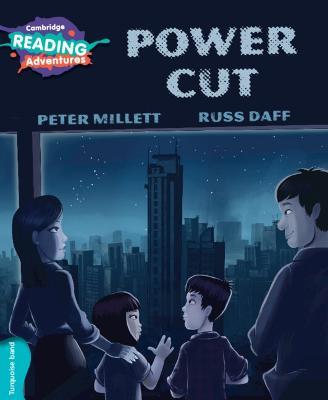 Cambridge Reading Adventures Power Cut Turquoise Band - Peter Millett - cover