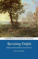 Revisiting Delphi: Religion and Storytelling in Ancient Greece