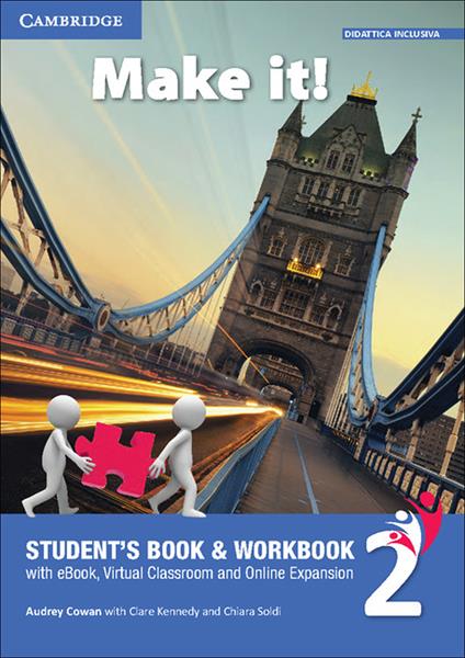  Make it! Student's book-Workbook-Companion book. Per la Scuola media. Con e-book. Con espansione online. Vol. 2