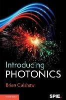 Introducing Photonics - Brian Culshaw - cover