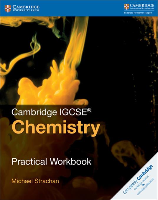 Cambridge IGCSE (TM) Chemistry Practical Workbook - Michael Strachan - cover