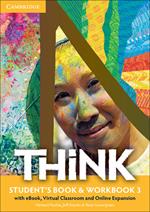 Think. Level 3. Student's book-Workbook. Per le Scuole superiori. Con e-book. Con espansione online