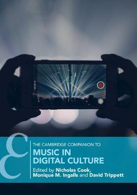 The Cambridge Companion to Music in Digital Culture - cover