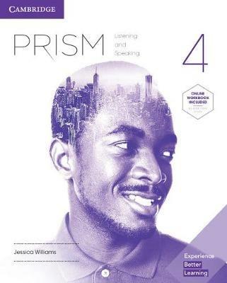 Prism Level 4 Student's Book with Online Workbook Listening and Speaking - Jessica Williams - cover