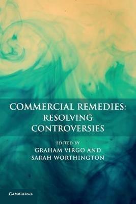 Commercial Remedies: Resolving Controversies - cover