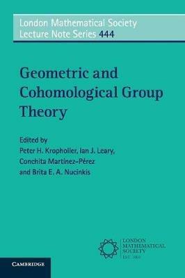 Geometric and Cohomological Group Theory - cover