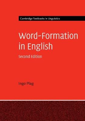 Word-Formation in English - Ingo Plag - cover