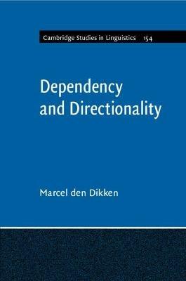 Dependency and Directionality - Marcel den Dikken - cover