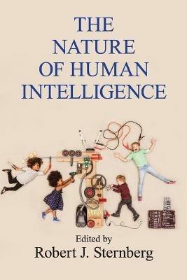 The Nature of Human Intelligence - cover