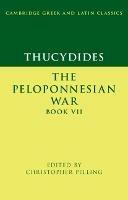 Thucydides: The Peloponnesian War Book VII - cover