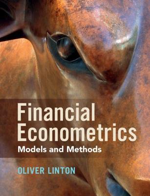 Financial Econometrics: Models and Methods - Oliver Linton - cover