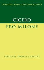 Cicero: Pro Milone