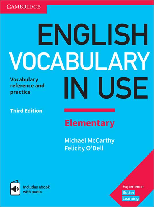 English Vocabulary in Use Elementary Book with Answers and Enhanced eBook: Vocabulary Reference and Practice - Michael McCarthy,Felicity O'Dell - cover