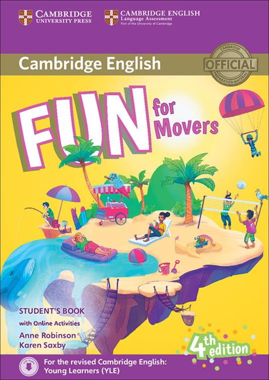  Fun for movers. Student's book. Per la Scuola media. Con espansione online. Con File audio per il download