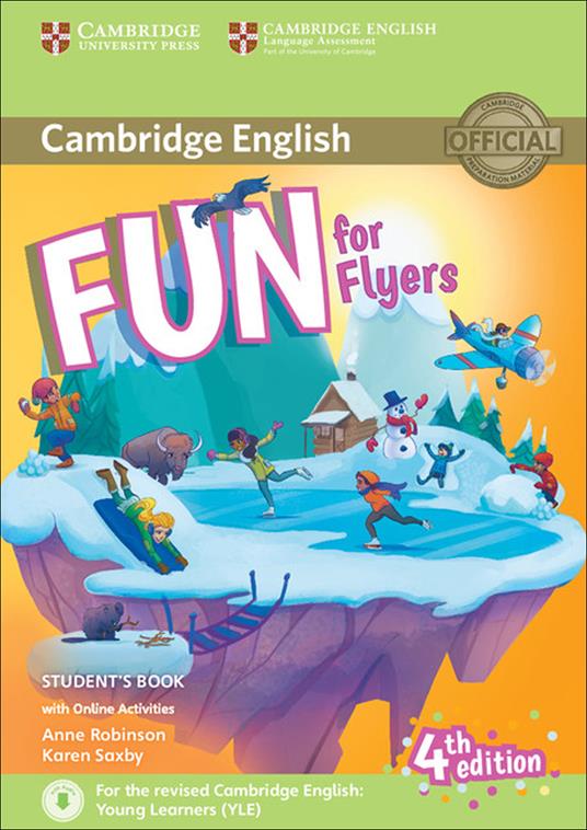  Fun for flyers. Student's book. Per la Scuola media. Con espansione online. Con File audio per il download