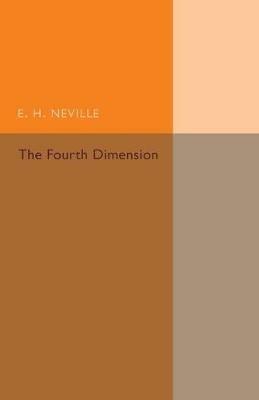 The Fourth Dimension - E. H. Neville - cover