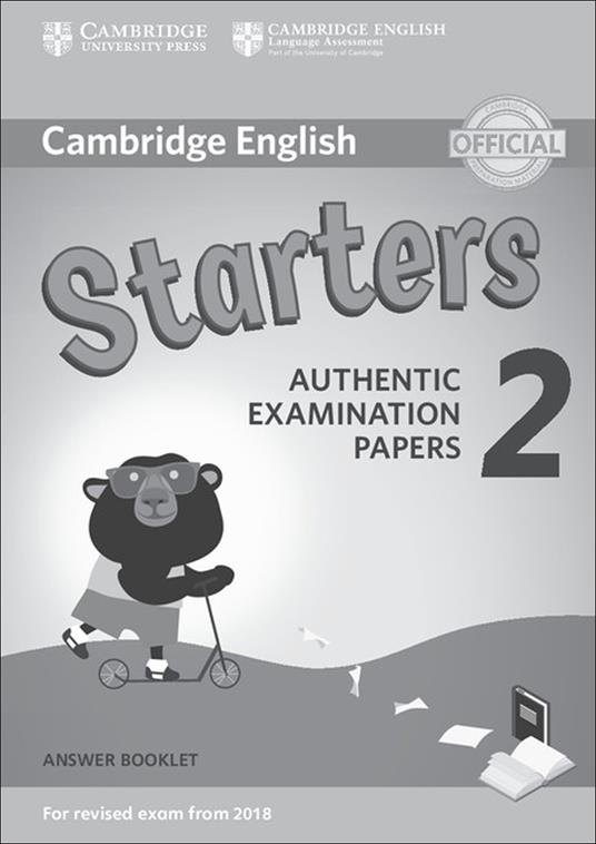 Cambridge English Young Learners 2 for Revised Exam from 2018 Starters Answer Booklet: Authentic Examination Papers - cover
