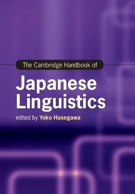 The Cambridge Handbook of Japanese Linguistics - cover