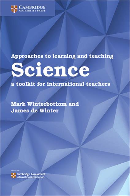 Approaches to Learning and Teaching Science: A Toolkit for International Teachers - Mark Winterbottom,James de Winter - cover