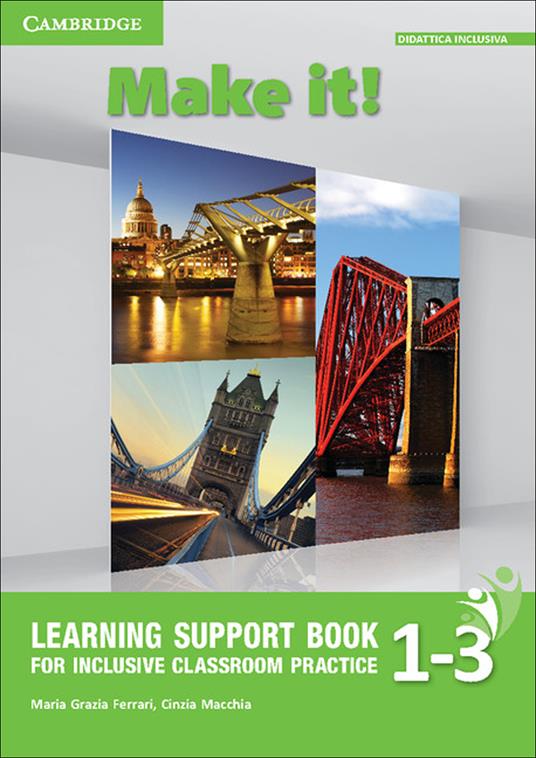 Make It! Levels 1–3 Learning Support Book - Maria Grazia Ferrari,Cinzia Macchia - cover