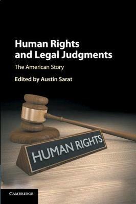 Human Rights and Legal Judgments: The American Story - cover