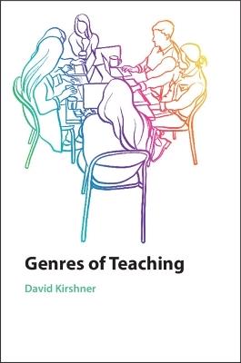 Genres of Teaching - David Kirshner - cover