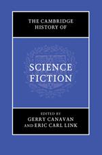 The Cambridge History of Science Fiction