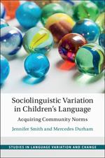 Sociolinguistic Variation in Children's Language