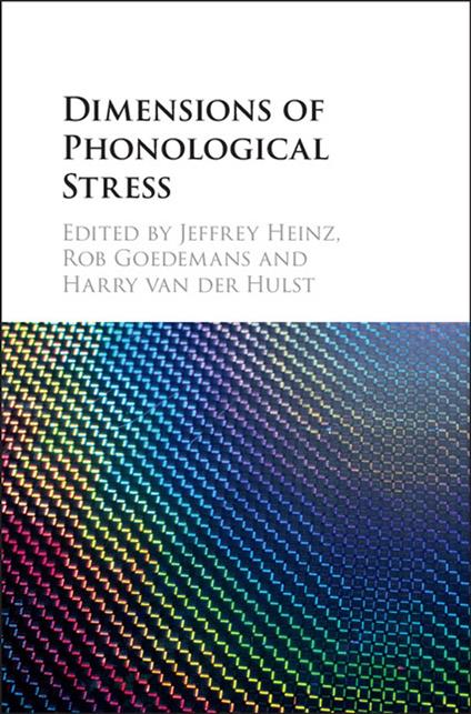 Dimensions of Phonological Stress