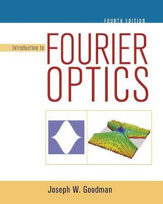 Introduction to Fourier Optics - Joseph Goodman - cover