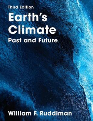 Earth's Climate: Past and Future - William Ruddiman - cover