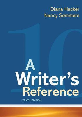 A Writer's Reference - Diana Hacker,Nancy Sommers - cover
