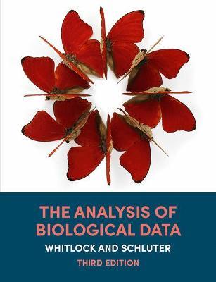 The Analysis of Biological Data - Michael C. Whitlock,Dolph Schluter - cover