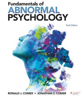 Fundamentals of Abnormal Psychology (International Edition) - Ronald J. Comer,Jonathan S. Comer - cover