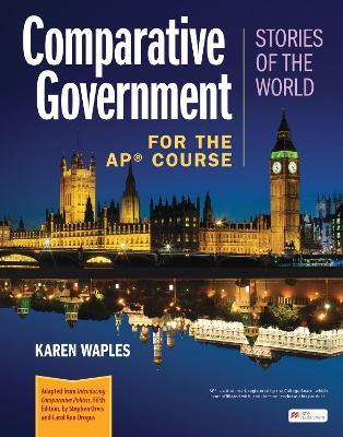 Comparative Government: Stories of the World for the AP® Course - Karen Waples,Orvis Stephen,Drogus Carol Ann - cover