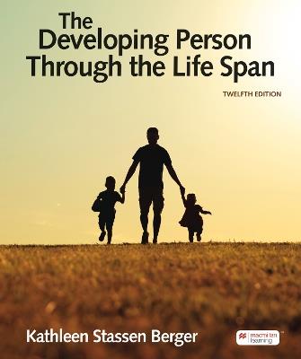 The Developing Person Through the Life Span - Kathleen Berger - cover