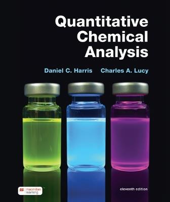Quantitative Chemical Analysis - Daniel Harris,Lucy Charles - cover