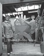 Hannah Holliday Stewart: I Wanted To See The Wind