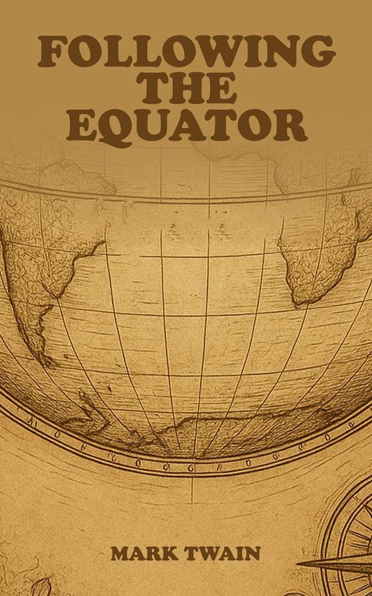 Following the Equator
